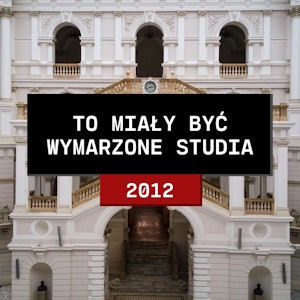 Stolica zbrodni: To miały być wymarzone studia (2012)