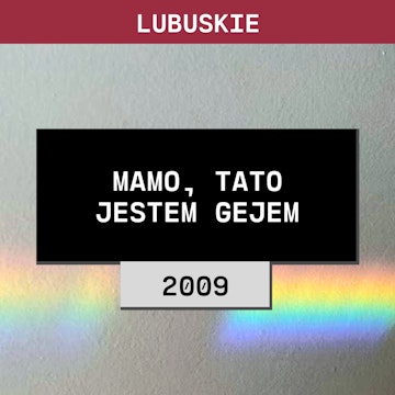 Lubuskie: Mamo, tato jestem gejem (2009) | Hanna, Artur i Mikołaj B. Borowina