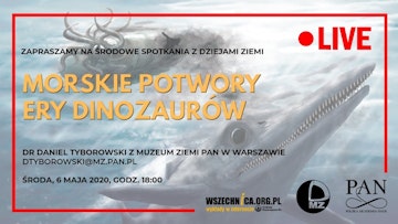 Morskie potwory ery dinozaurów / Dr Daniel Tyborowski