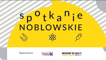 Spotkanie Noblowskie / Kawiarnia Naukowa