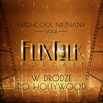 Hitchcock nieznany vol. 4: W drodze do Hollywood (Starsza pani znika, Oberża Jamajka)