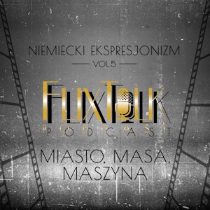 Niemiecki ekspresjonizm vol. 5: Miasto, masa, maszyna