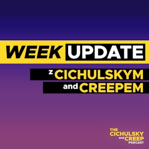 Week Update z Cichulskym and Creepem