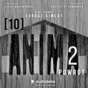 Anima 2. Odcinek 10: Nowa rola, Kinga Krzemińska