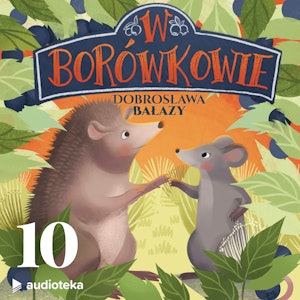 W Borówkowie. Odcinek 10 – „Sąsiedzi”