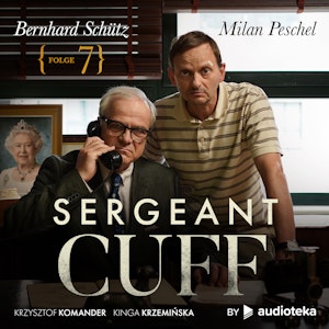 Sergeant Cuff. Folge 7