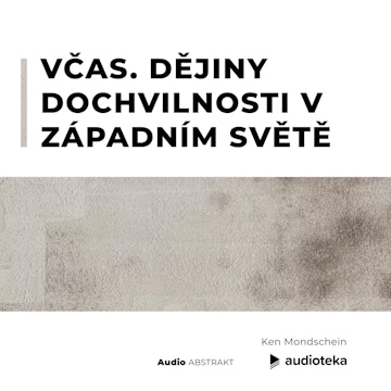 Včas. Dějiny dochvilnosti v západním světě