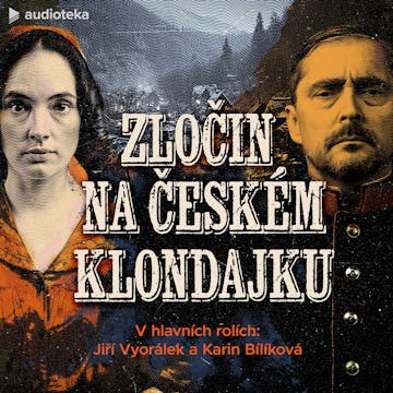 Zločin na českém klondajku E04 audiobook, Jan Hecht