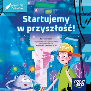 Startujemy w przyszłość