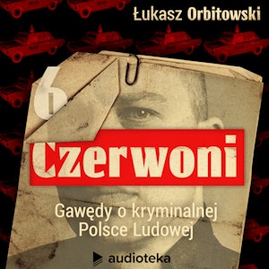 Czerwoni. Król ucieczek