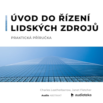 Úvod do řízení lidských zdrojů Praktická příručka