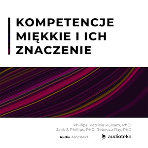 Kompetencje miękkie i ich znaczenie