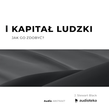 Kapitał ludzki. Jak go zdobyć?