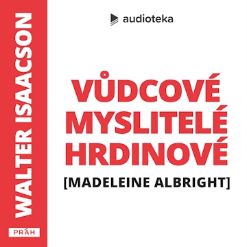 #4 M. ALBRIGHT: Madeleinina válka