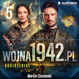 wojna1942.pl Odcinek 5, Marcin Ciszewski