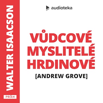 #8 A. GROVE: Vášeň Andrewa Grovea