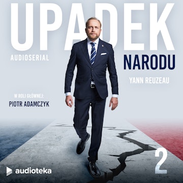 Upadek narodu. Odcinek 2