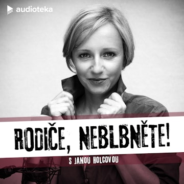 Rodiče, neblbněte! E03