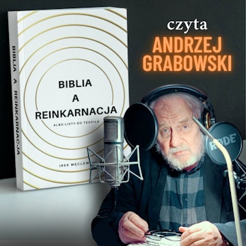 Biblia a reinkarnacja audiobook, Irek Męclewski