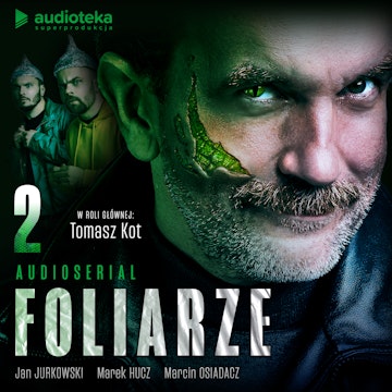 Foliarze. Odcinek 2