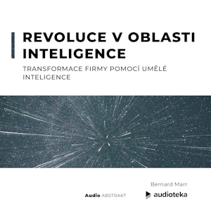 Revoluce v oblasti inteligence: transformace firmy pomocí umělé inteligence