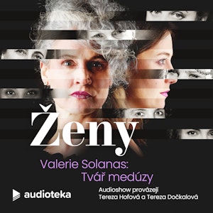 E05 Valerie Solanas: Tvář Medúzy