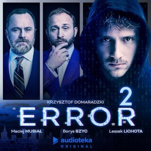 Error. Odcinek 2, Krzysztof Domaradzki