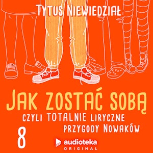 Jak zostać sobą, czyli totalnie liryczne przygody Nowaków. Odcinek 8: Na co komu Wiktor, Tytus Niewiedział