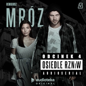 Osiedle RZNiW: odcinek 4, Remigiusz Mróz