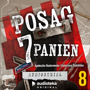 Posag 7 Panien. Odcinek 8: Starcie ostateczne, Agnieszka Nasierowska, Katarzyna Dudzińska