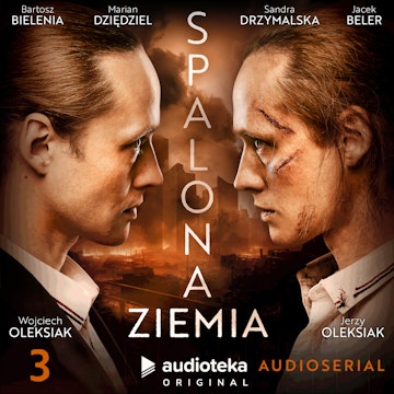 Spalona ziemia. Epizod III, Bracia Oleksiak