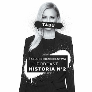 Żałuję rodzicielstwa | Historia N°2 | Barbara Kurdej-Szatan