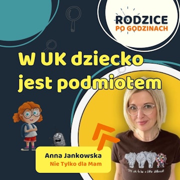 W UK dziecko jest podmiotem