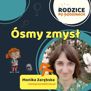 Ósmy zmysł - integracja sensoryczna a rozwój dziecka