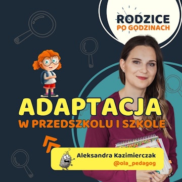 Adaptacja w przedszkolu i szkole