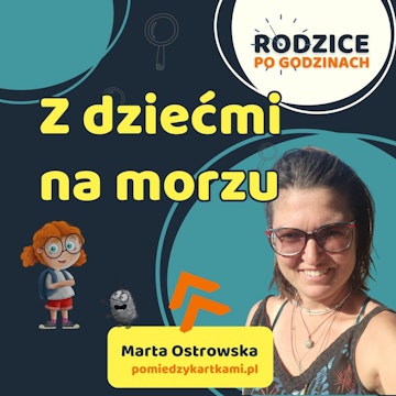 Z dziećmi na morzu