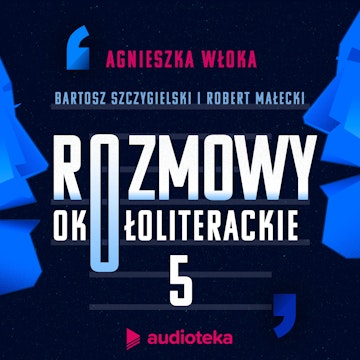 Rozmowy okołoliterackie. Odcinek 5. Kiedy przemoc w literaturze kryminalnej jest uzasadniona?