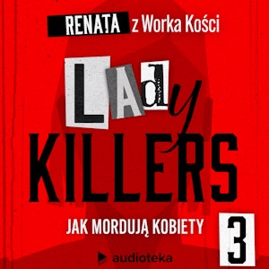 Lady killers. Jak mordują kobiety. Odcinek 3: Członkinie kultu i sekt