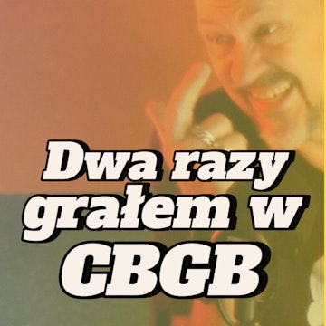 Olaf Deriglasoff: Dwa razy grałem w CBGB - s2e29 [129] 