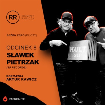 s0e8: Sławek Pietrzak (SP Records)