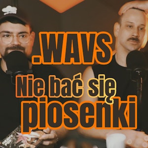 .wavs: Nie bać się piosenki - s1 e33 [92] 