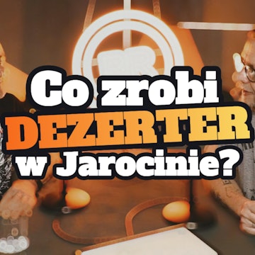 Co zrobi Dezerter w Jarocinie? - s1 e23[82]