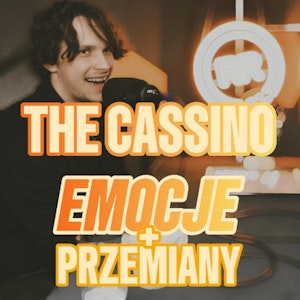 The Cassino: Emocje i Przemiany - s1 e34 [93] 