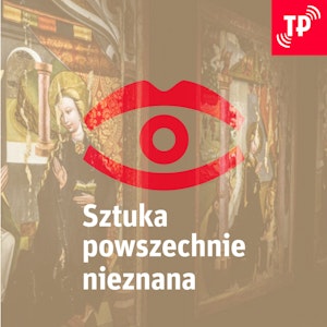 Tajemnice Tryptyku Dominikańskiego [Sztuka Powszechnie Nieznana #35]