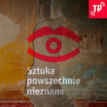 Pompeje wciąż zaskakują [Sztuka Powszechnie Nieznana #29]