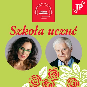 Miłość, czyli jak się nie rozwieść: „Szkoła uczuć” z Bogdanem de Barbaro – odc. 4