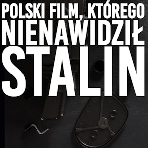 Tajemnica filmu "Gwiaździsta eskadra". Najdroższa superprodukcja II RP:, Historia jakiej nie znacie