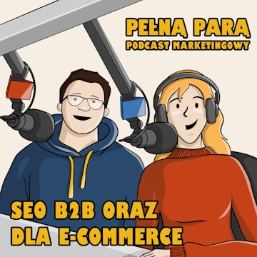 07 SEO B2B i dla e-commerce z małym budżetem