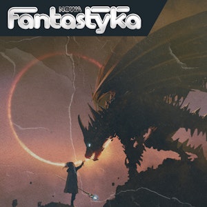 Nowa Audio Fantastyka. Odcinek 159. Walka wewnętrzna potwora