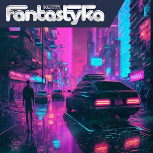 Nowa Audio Fantastyka. Odcinek 282. Przyszlosc jest już teraz